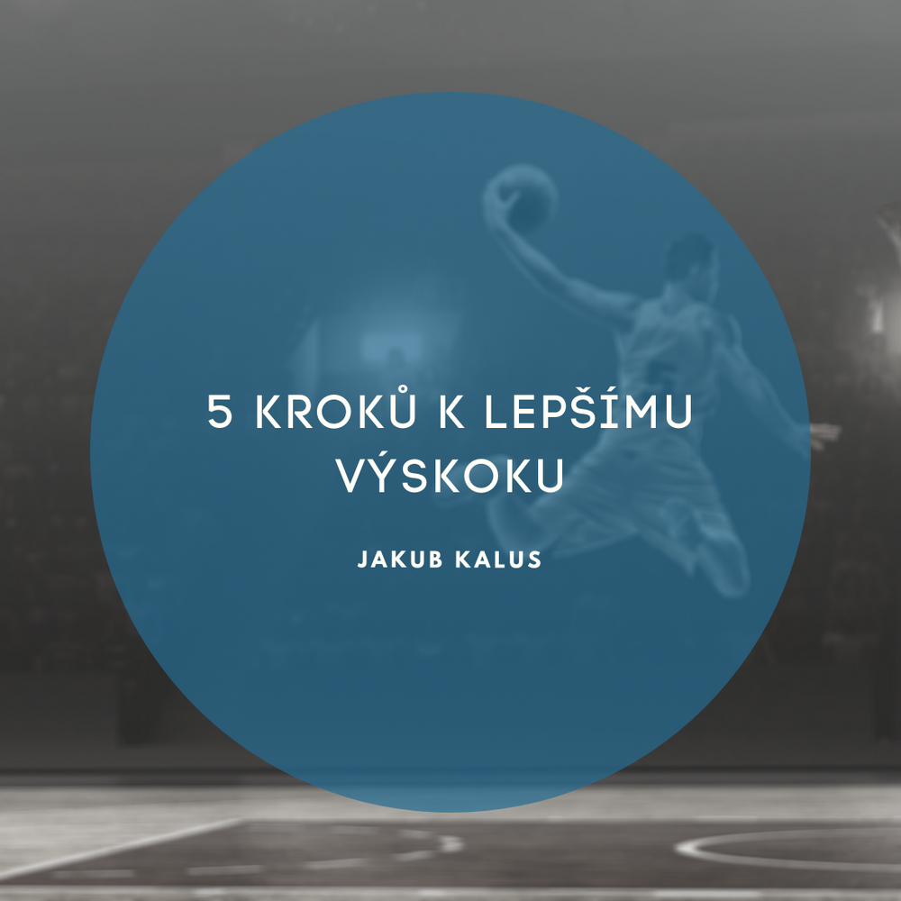 5 Kroků k lepšímu výskoku: Co nepřehlédnout?